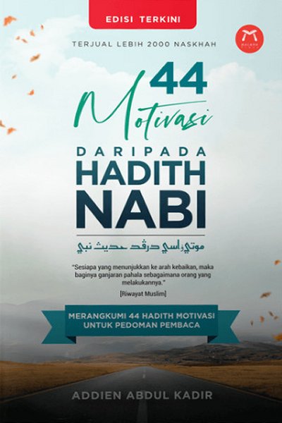 Kulit buku 44 Motivasi Daripada Hadith Nabi